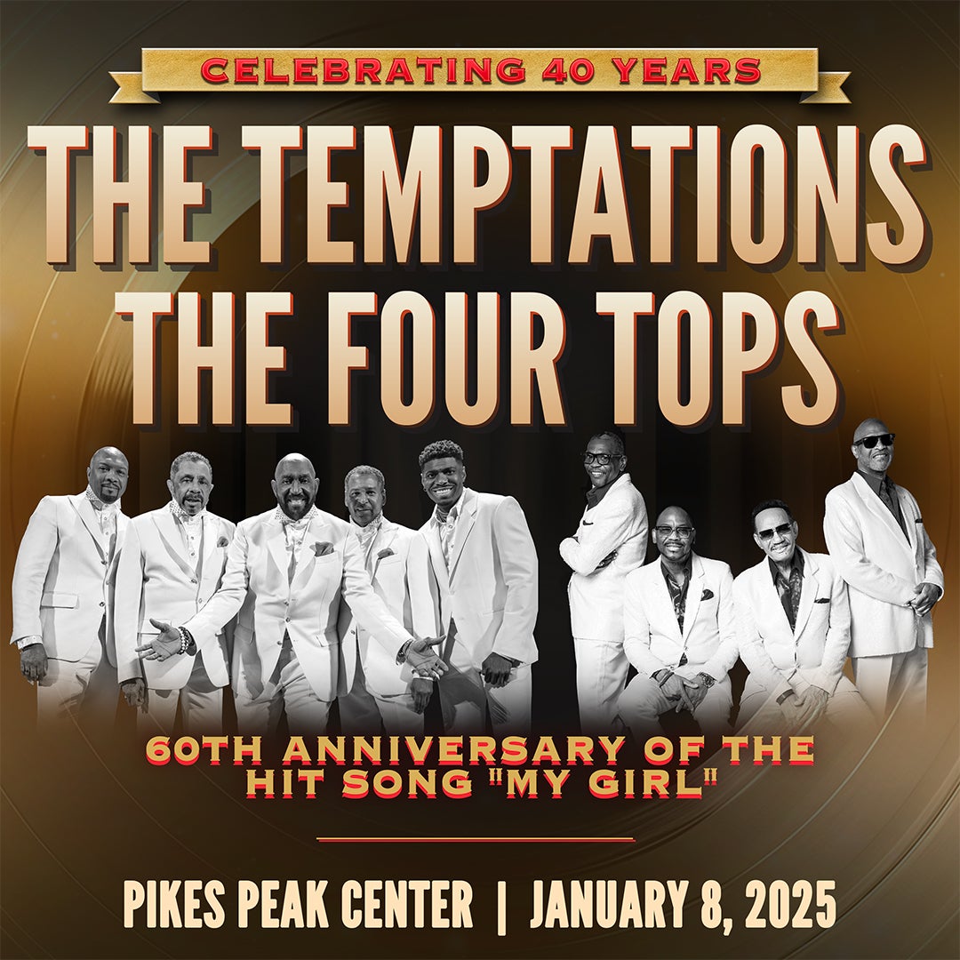 The-Temptations-The-Four-Tops-40thAnniversaryTour_PikesPeak_1080x1080.jpg